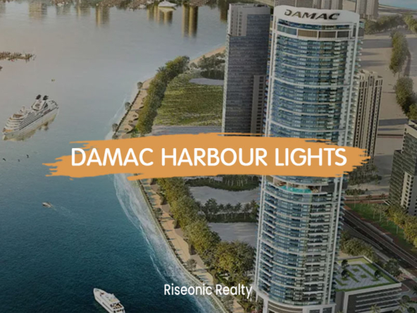 Damac Harbour-Lights at Mina Rashid _ Riseonic Reality